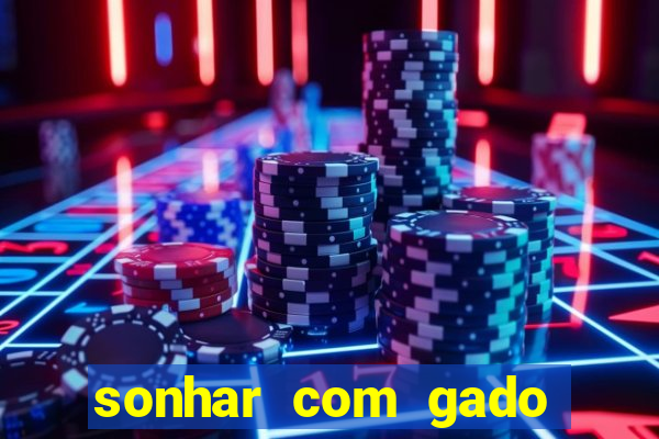 sonhar com gado jogo do bicho